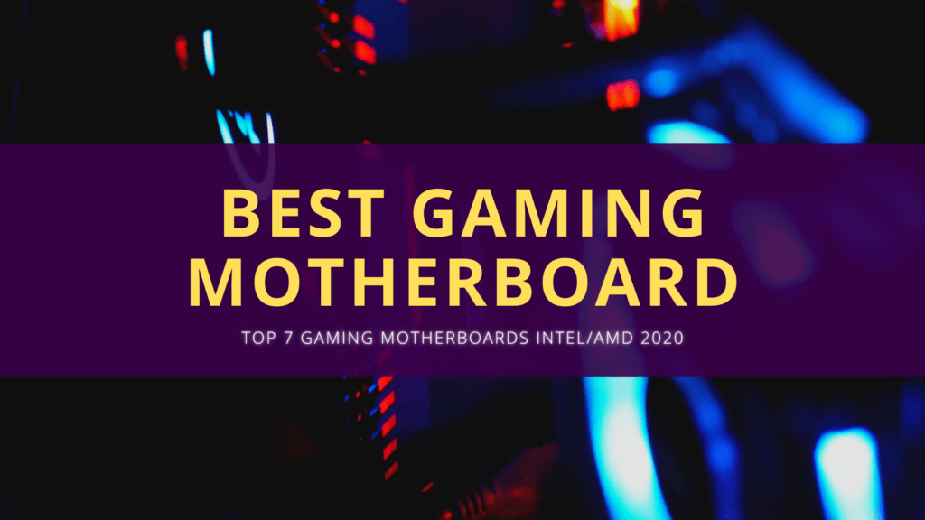 best-gaming-motherboard-2020