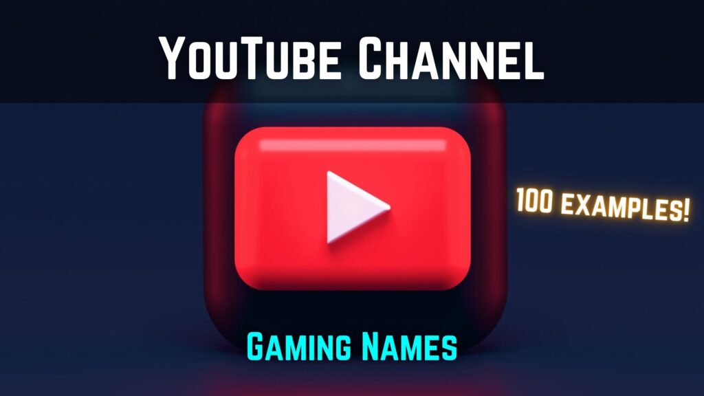gaming names for youtube channel